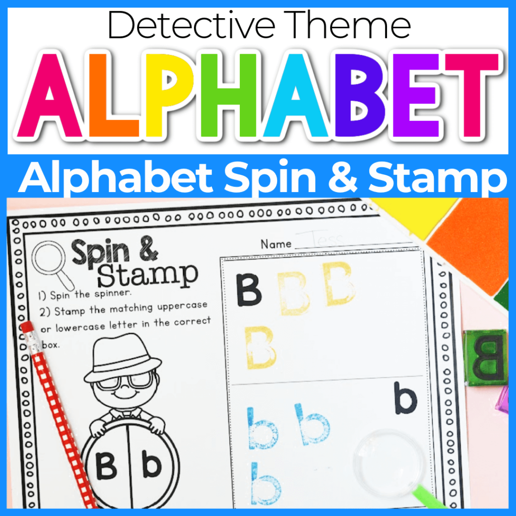 Alphabet spin and stamp literacy activity with a detective theme for preschool and kindergarten students