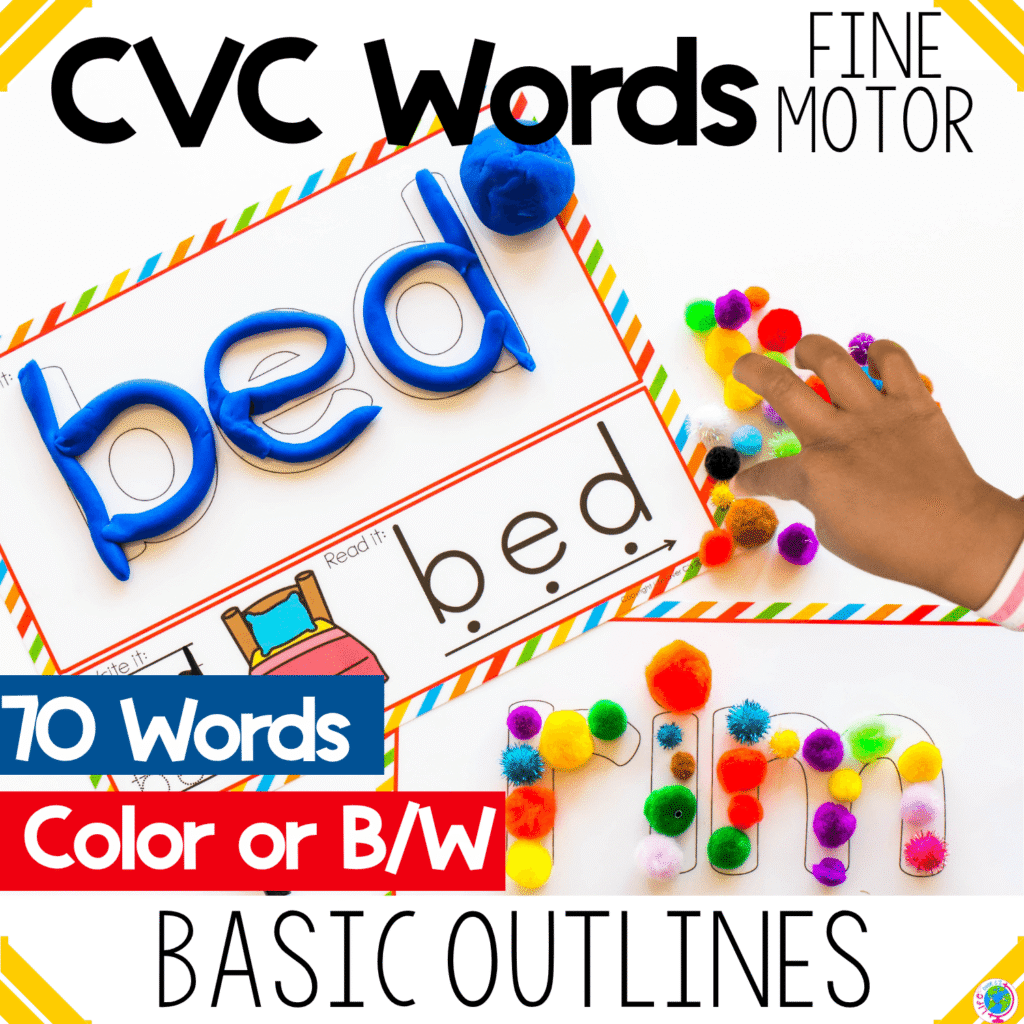 CVC word mats fine motor printable cover featuring basic outline word building for preschool and kindergarten, with the word “bed” traced in play dough, pom poms on the word “hen,” and colorful hands-on CVC word practice for phonics, reading, and fine motor skills