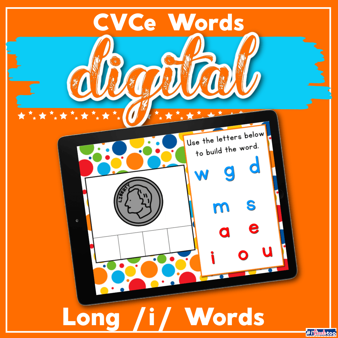 Digital CVCe long I words words for literacy centers
