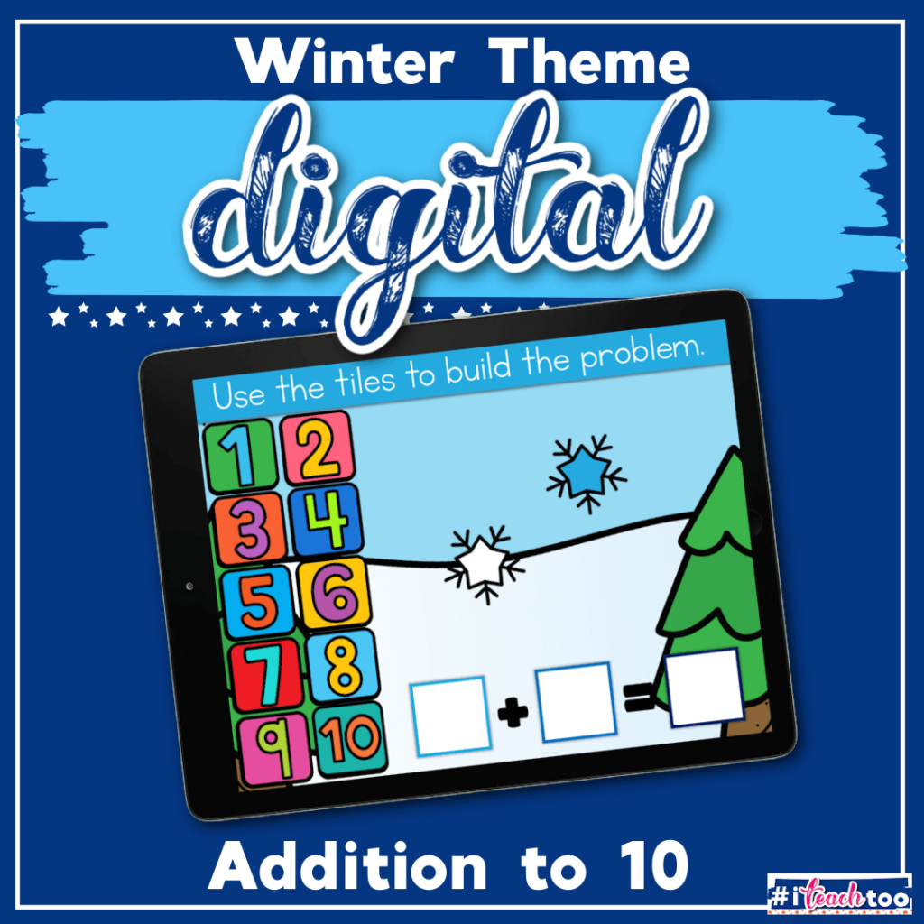 Addition to 10 winter digital math activity