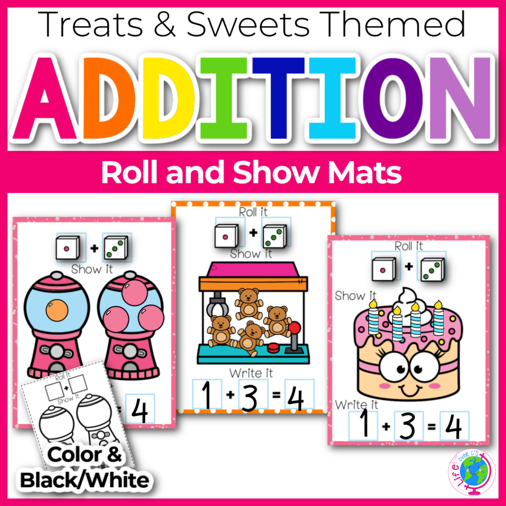 Addition roll and show mats for dice with fun candy, cake and stuffed animal claw machine themes.