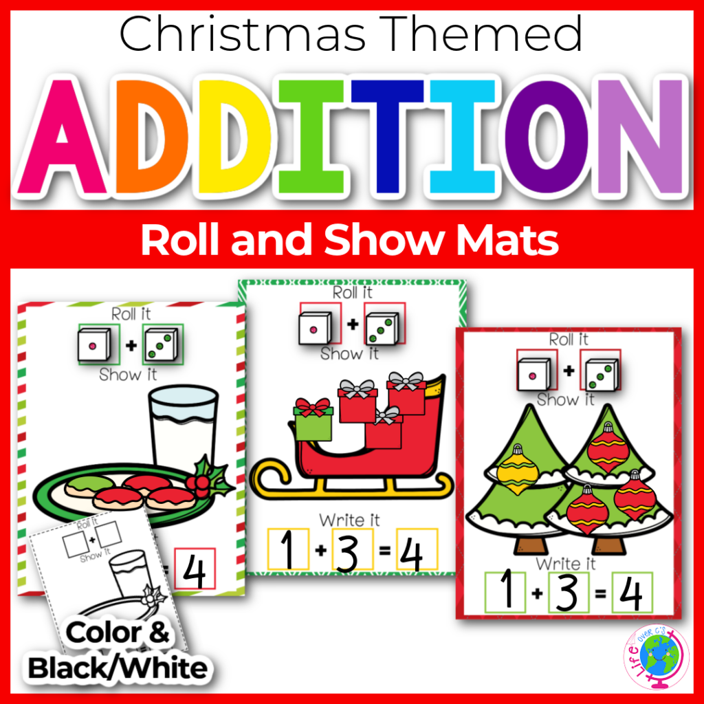 Addition roll and show mats for dice with fun Christmas themes such as milk and cookies for Santa, sleigh with presents and Christmas trees.