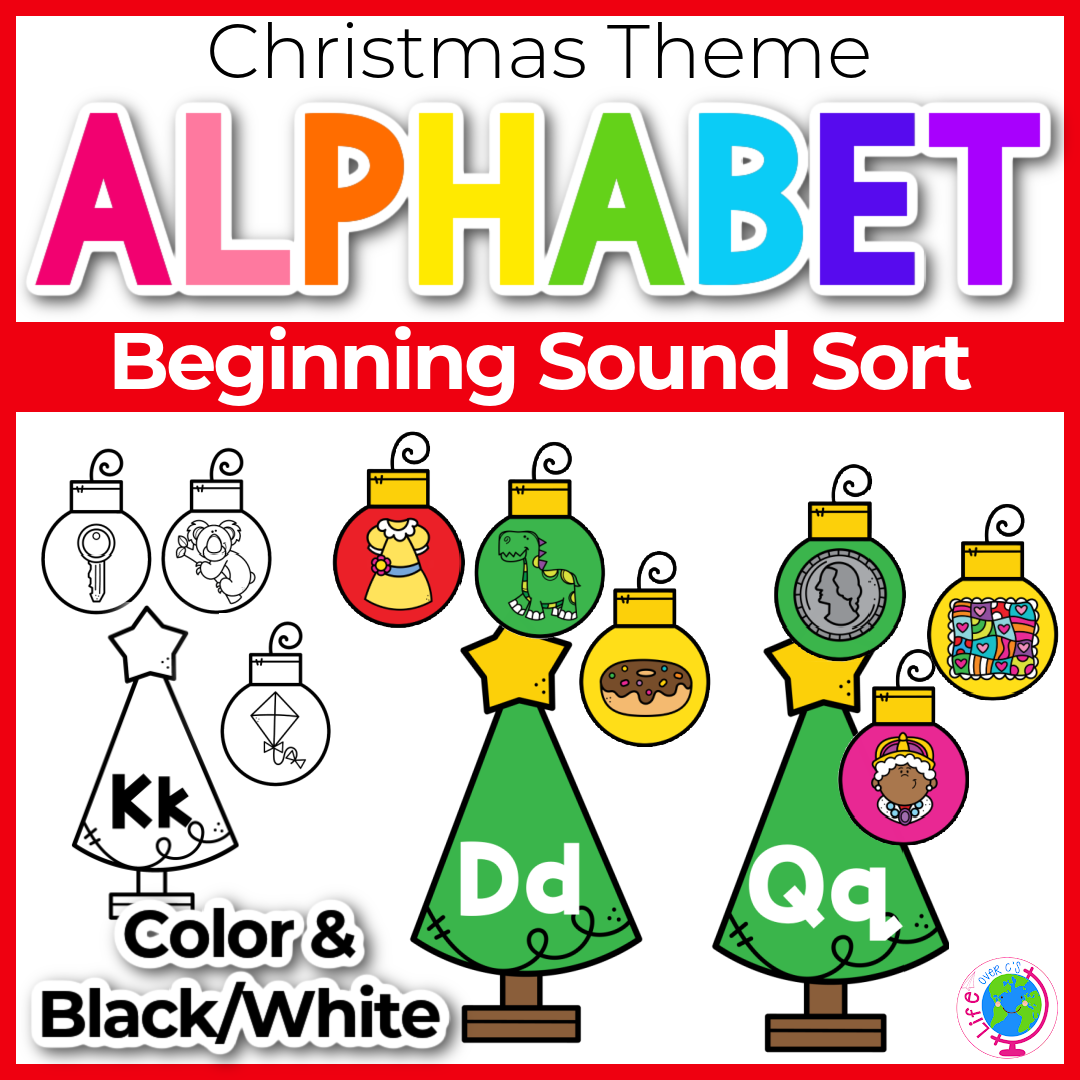 Alphabet Beginning sounds sort Christmas trees and Christmas ornaments with pictures.