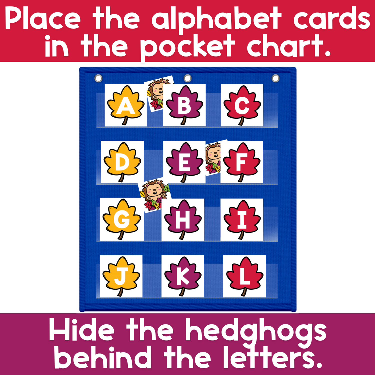 Alphabet pocket chart game with fall leaves letter cards arranged in a pocket chart for circle time letter recognition.