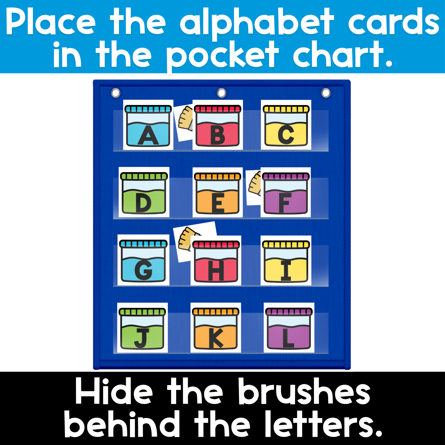 Alphabet Hide & Seek painting theme pocket chart game showing uppercase alphabet paint jar cards placed in a classroom pocket chart, with paintbrush cards hidden behind the letters for interactive letter recognition and alphabet learning