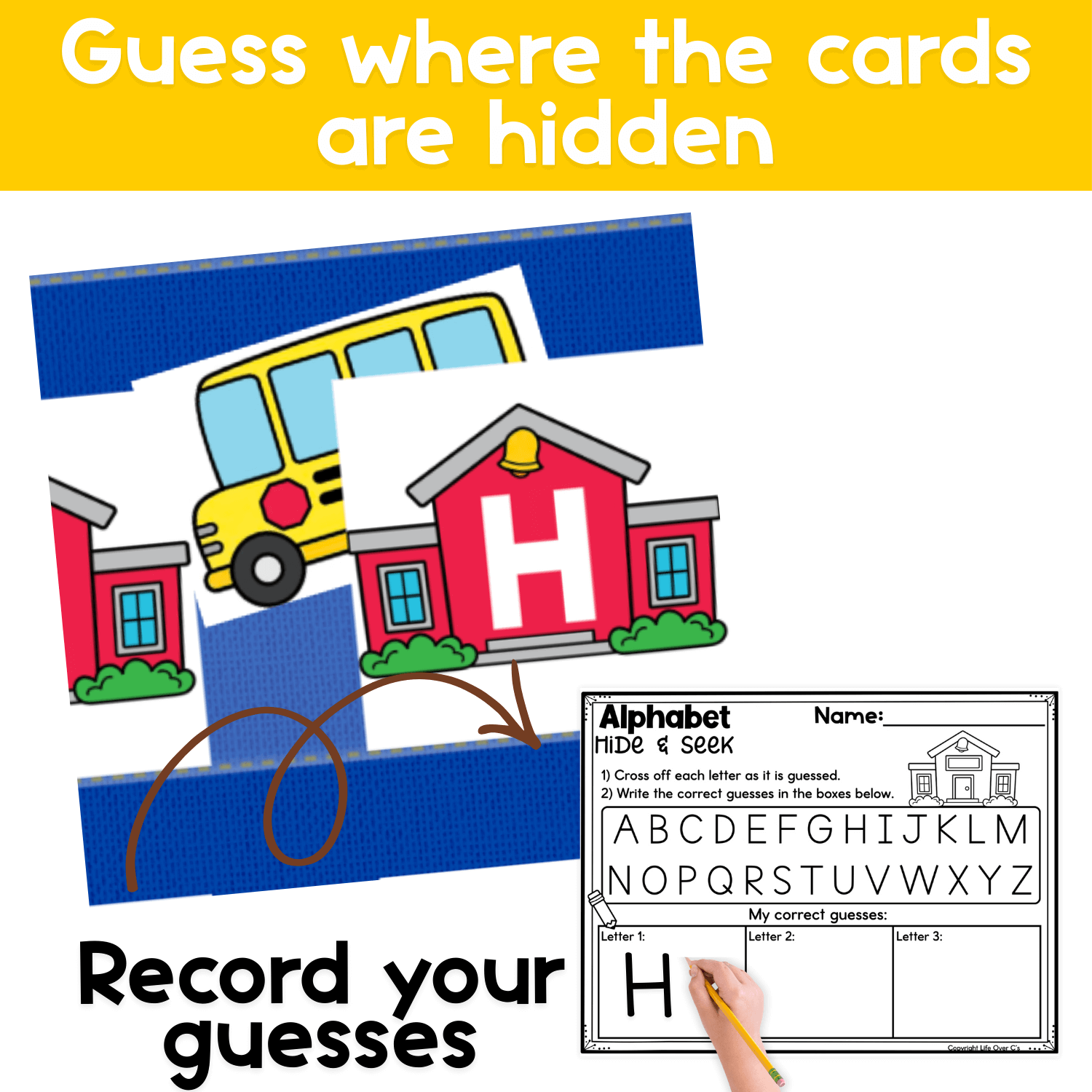 Alphabet Hide and Seek pocket chart game with a school theme, showing a close-up of an uppercase letter card on a school building with a school bus card hidden behind it, and a student recording letter guesses on a printable alphabet recording page