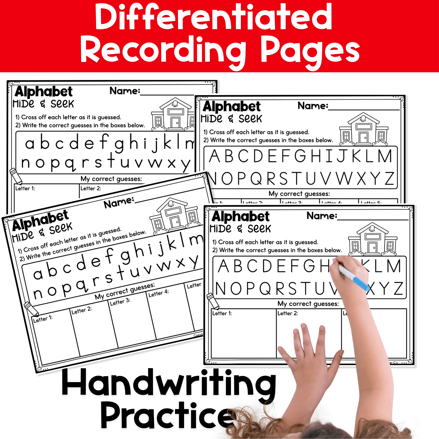 Differentiated alphabet hide and seek recording pages for a school theme, showing black and white printable worksheets with uppercase and lowercase letter tracking, handwriting practice, and space to record correct letter guesses