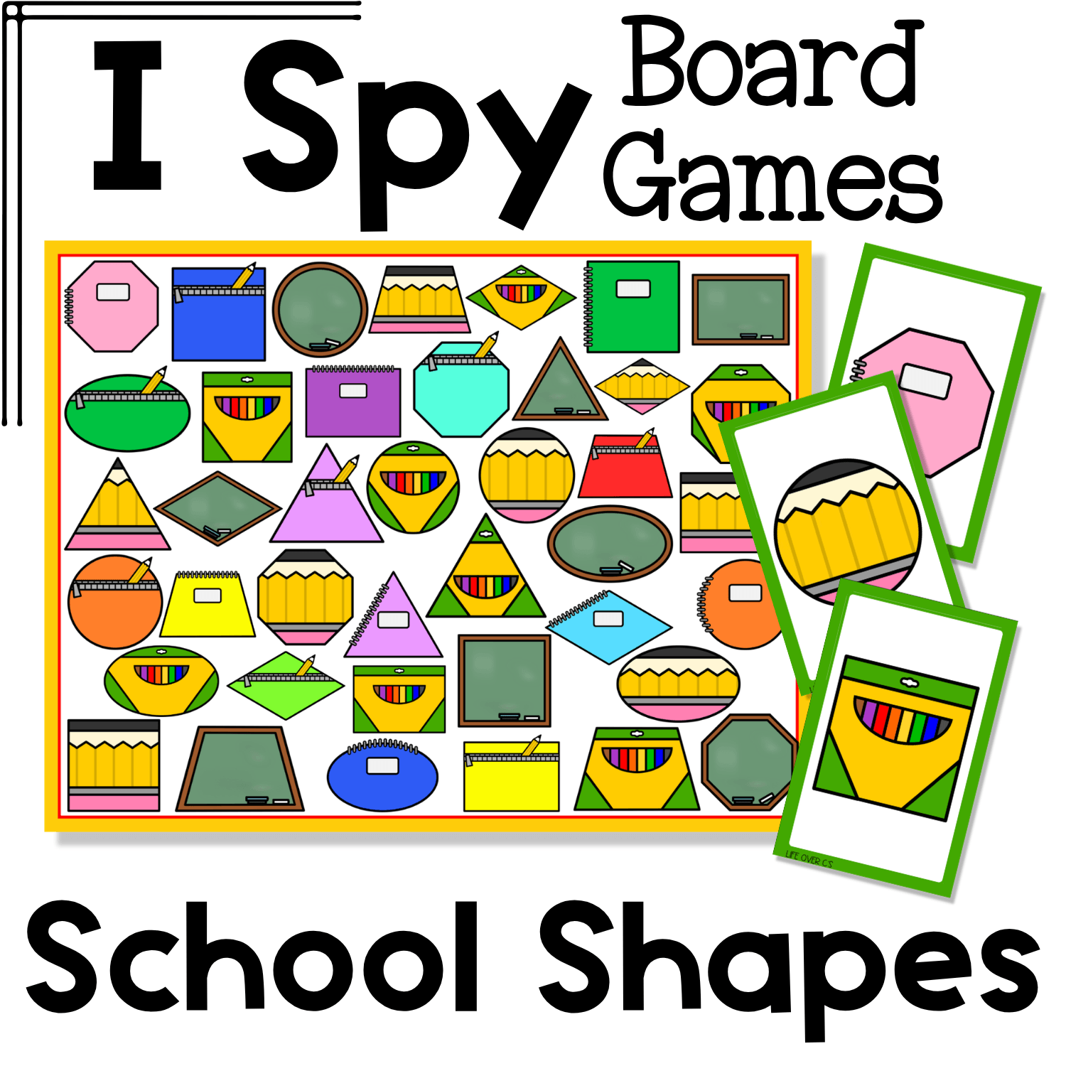 Back to school shapes I Spy board game cover with printable game board and matching cards featuring school supply shapes like notebooks, chalkboards, crayons, and pencils for preschool and kindergarten 2D shape recognition and visual discrimination