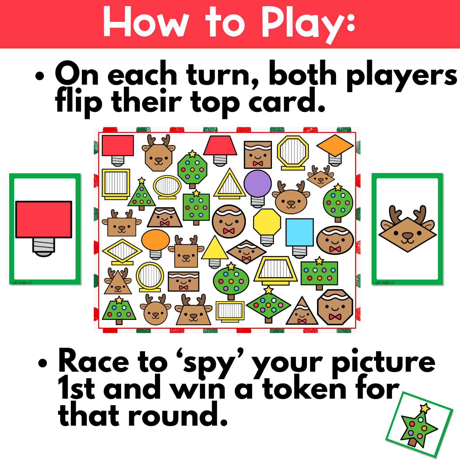 How to play Christmas shapes I Spy board game image showing both players flip their top card, race to find the matching Christmas shape picture on the board, and win a token for 2D shape recognition and interactive holiday math fun