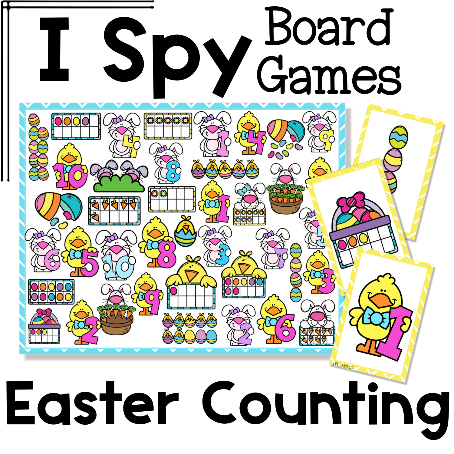 Easter counting I Spy board game cover with printable game board and matching cards featuring chicks, bunnies, Easter eggs, jelly beans, ten frames, and numbers for preschool and kindergarten counting practice and number recognition