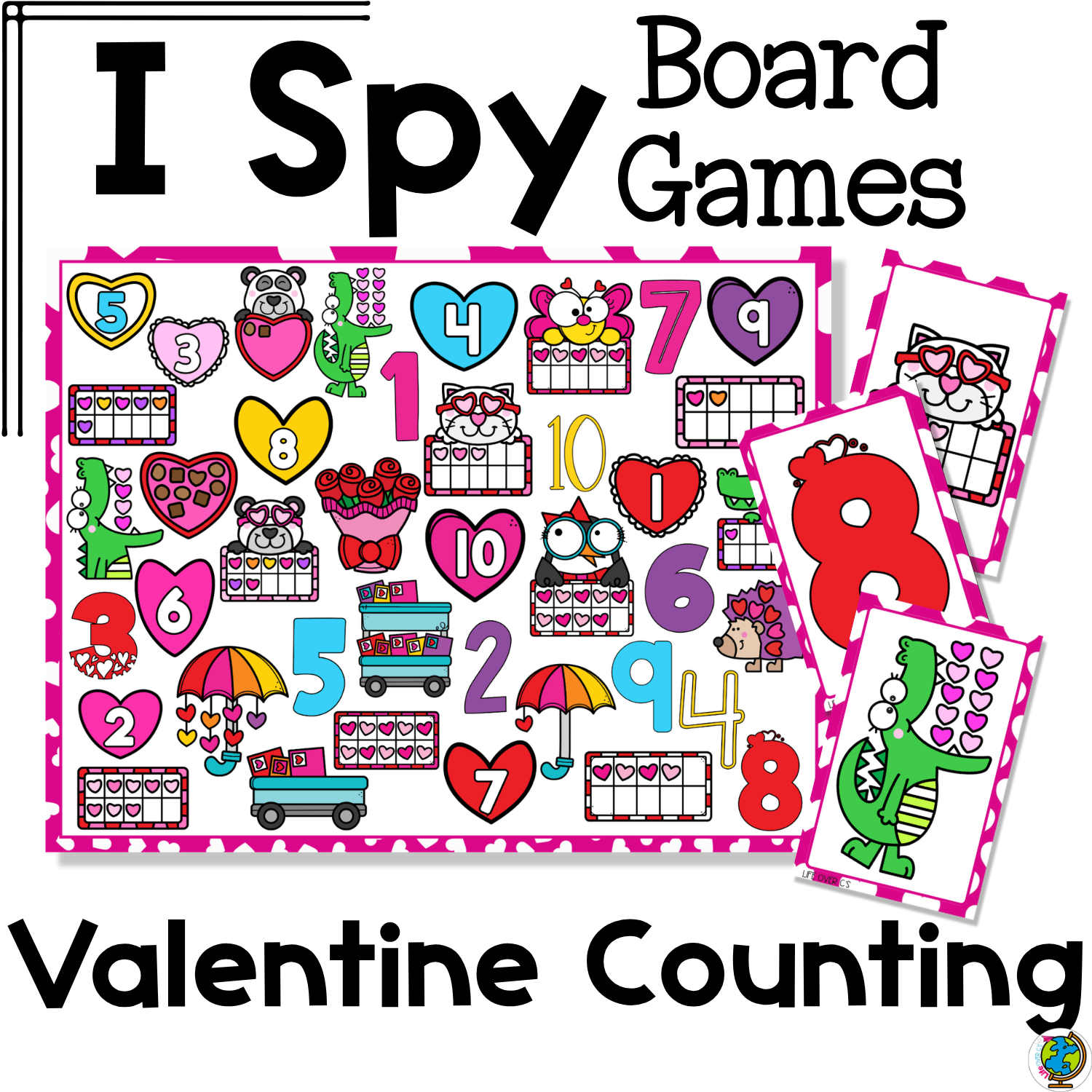 Valentine Counting I Spy Flip Board Game cover featuring numbers 1–10, hearts, umbrellas, roses, chocolate, love-themed ten frames, and cute Valentine images for a fun preschool and kindergarten counting game.