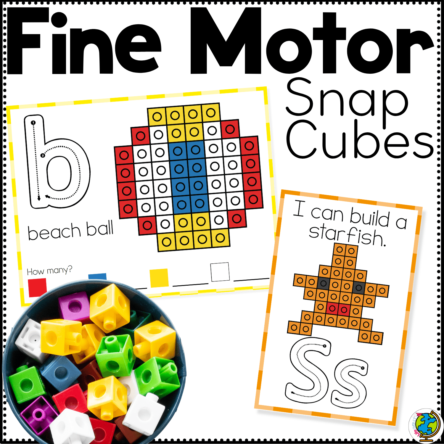 Summer snap cube fine motor mats printable cover featuring a beach ball snap cube build mat, starfish card, and alphabet tracing practice for preschool fine motor skills, counting, and summer-themed learning centers
