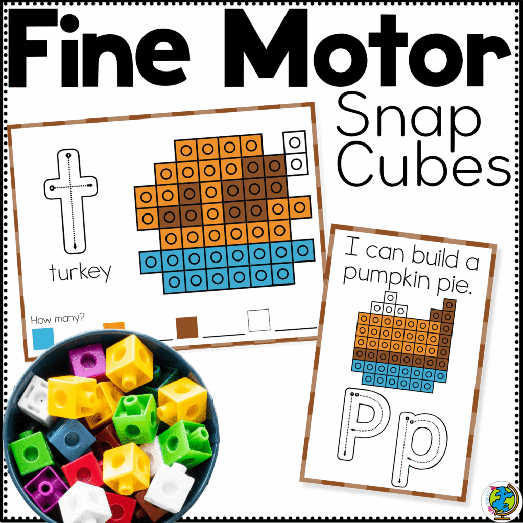 Thanksgiving snap cube fine motor mats printable cover with a turkey snap cube mat, pumpkin pie build card, and alphabet tracing activity for preschool fine motor development, counting practice, and fall holiday centers