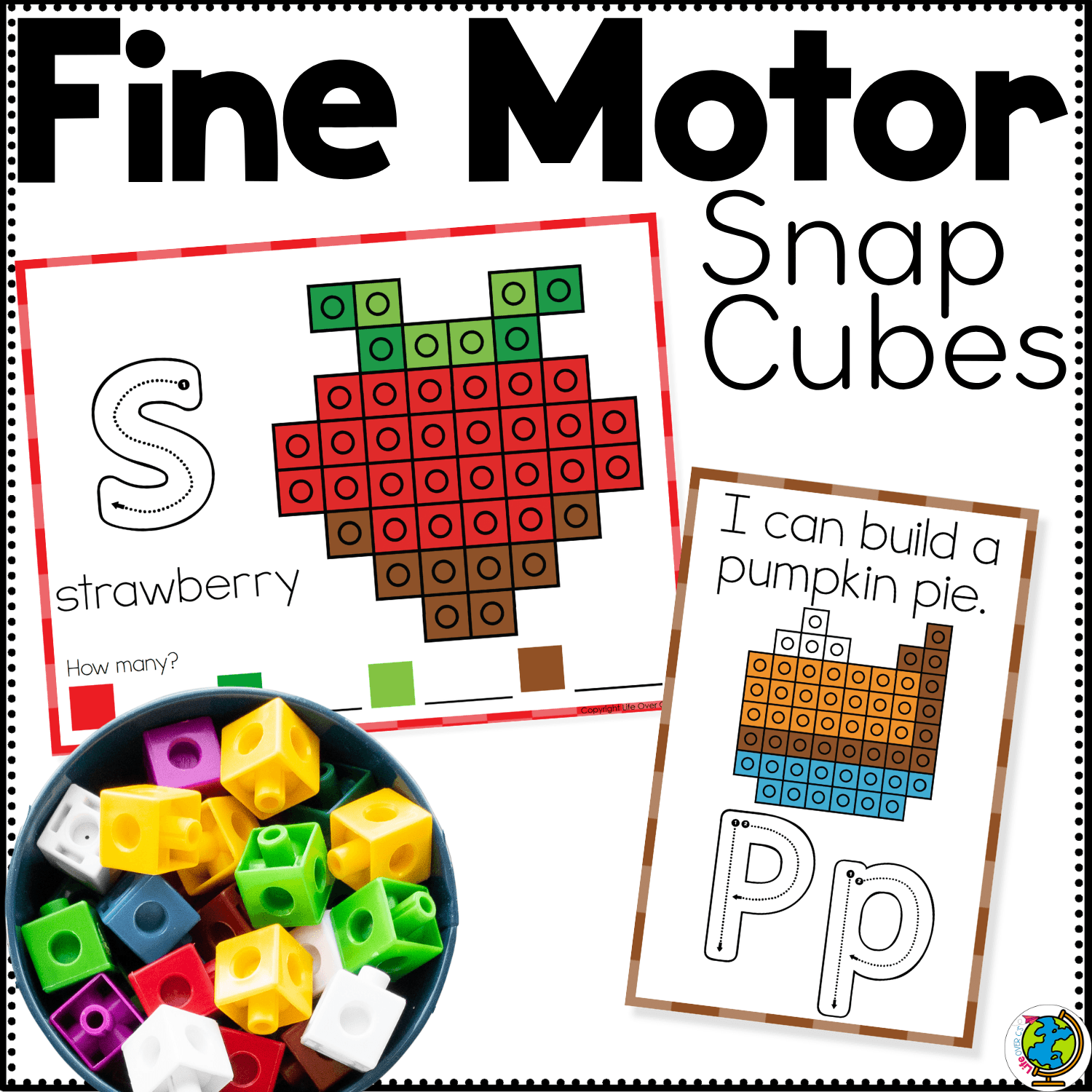 Valentine’s Day snap cube fine motor mats printable cover featuring a strawberry snap cube build mat, heart and Valentine-themed letter tracing cards, and hands-on fine motor activities for preschool alphabet and counting practice