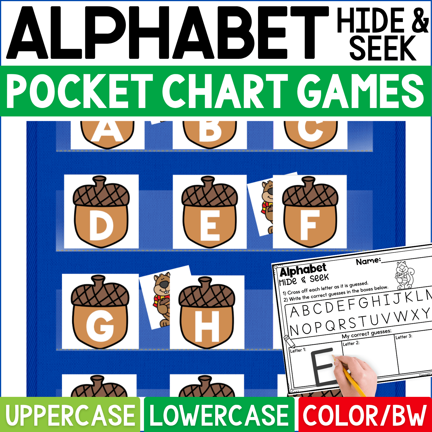 Fall Alphabet Hide and Seek pocket chart game featuring brown acorn letter cards displayed in a blue classroom pocket chart. Uppercase letters A through H are visible on the acorns, with squirrel hiding cards tucked behind selected letters and an Alphabet Hide & Seek recording page for crossing off guesses and writing correct letters. Product cover highlights uppercase and lowercase alphabet practice plus color and black-and-white formats for fall literacy centers, preschool, kindergarten, circle time, and letter recognition activities.