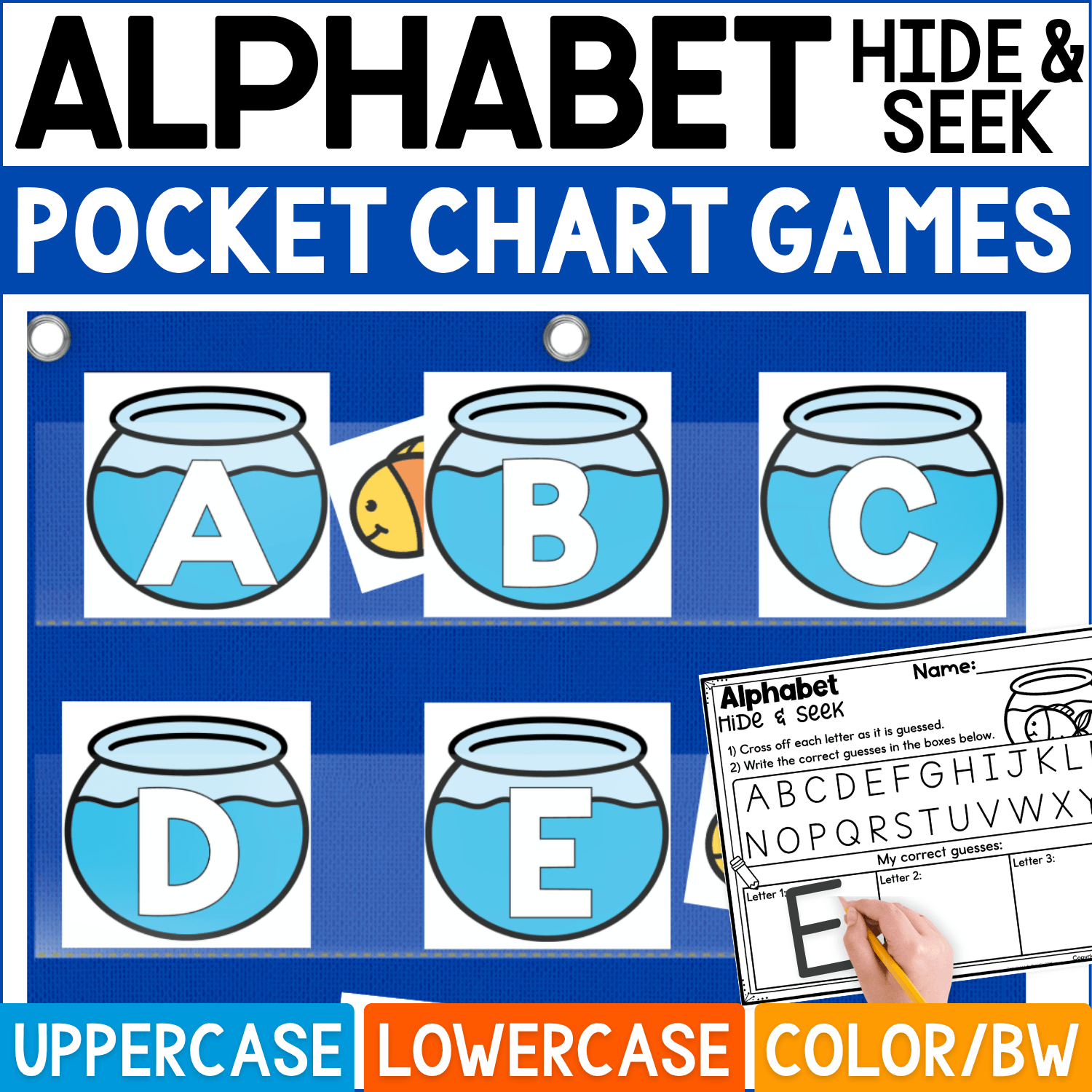 Alphabet Hide and Seek pocket chart game with blue fishbowl cards showing uppercase letters A, B, C, D, and E. Colorful fish hiding cards peek from behind selected fishbowls while students guess letters and use the Alphabet Hide & Seek recording page to cross off choices and write correct guesses. Cover highlights uppercase and lowercase alphabet practice in color and black-and-white formats for letter recognition, preschool literacy centers, kindergarten small groups, and interactive alphabet review.