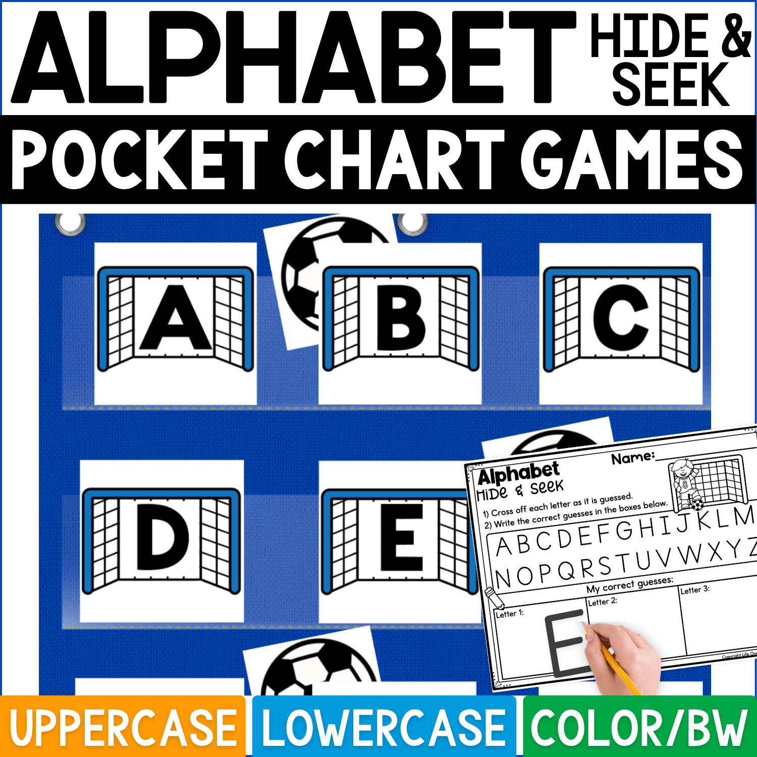 Soccer Alphabet Hide and Seek pocket chart game featuring soccer goal letter cards with uppercase A, B, C, D, and E arranged in a blue pocket chart. Soccer ball hiding cards are placed behind selected goals for a sports-themed alphabet guessing activity, and the matching Alphabet Hide & Seek recording sheet includes the alphabet and spaces for recording correct letters. Product cover highlights uppercase and lowercase letter practice, color and black-and-white formats, preschool literacy centers, kindergarten small groups, and soccer-themed alphabet activities.