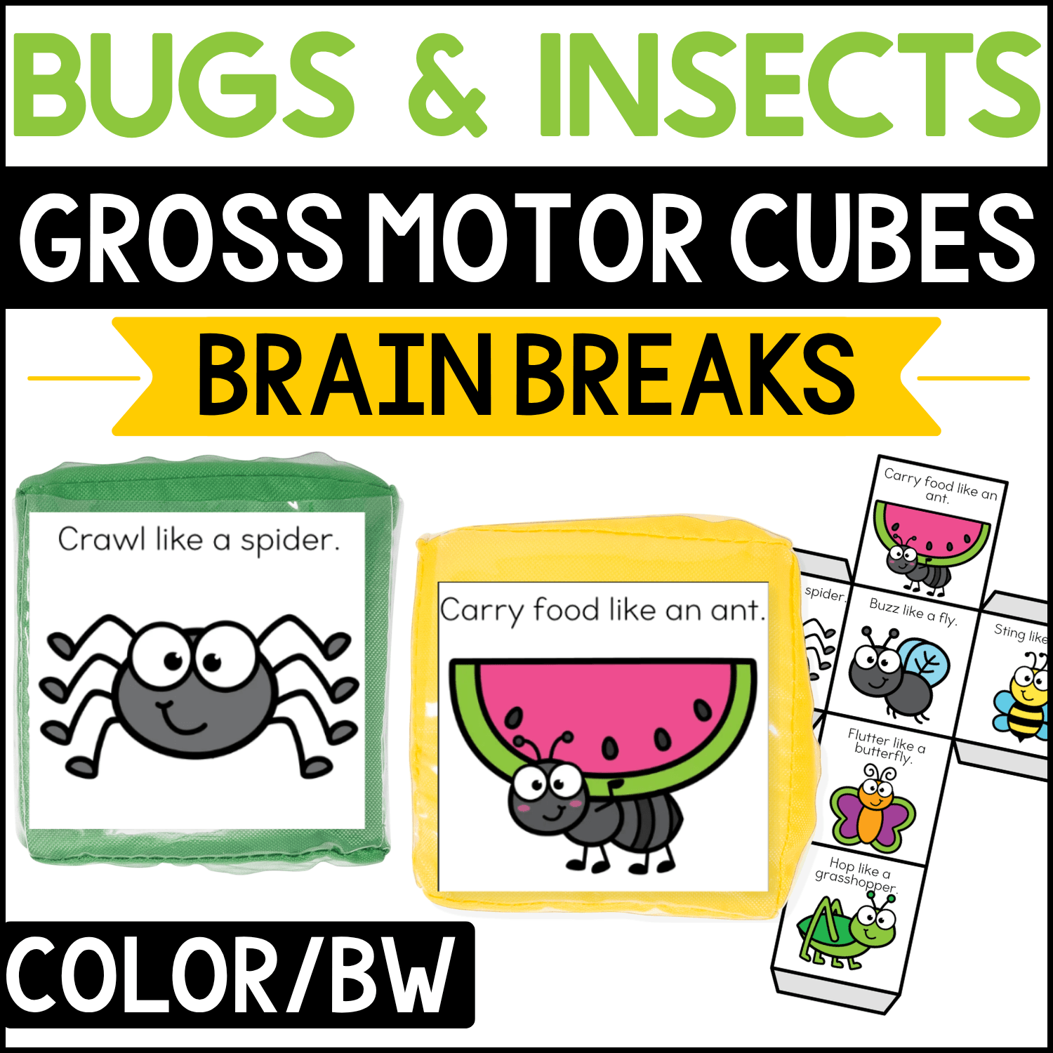 Bugs and insects gross motor brain break cubes for preschool and kindergarten featuring movement prompts such as “Crawl like a spider” and “Carry food like an ant,” with colorful spider, ant, butterfly, grasshopper, fly, and bee illustrations. Printable movement activity includes color and black-and-white options for classroom brain breaks, indoor recess, and gross motor practice.