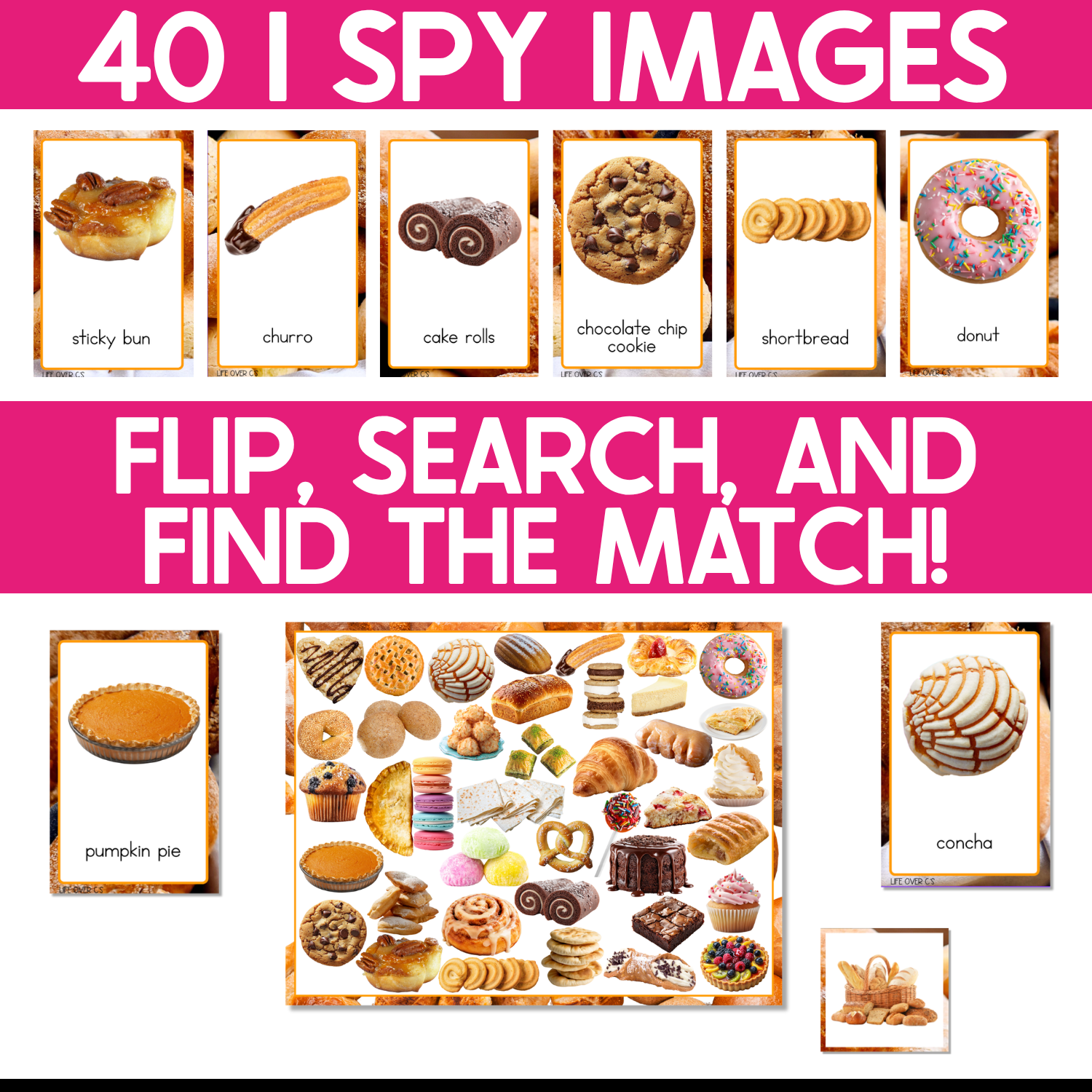 Forty real-photo Bakery I Spy picture cards include a sticky bun, churro, cake roll, chocolate chip cookie, shortbread, donut, pumpkin pie, concha, and other bakery foods. Children flip a card, search the crowded game board, and find the matching food photograph.