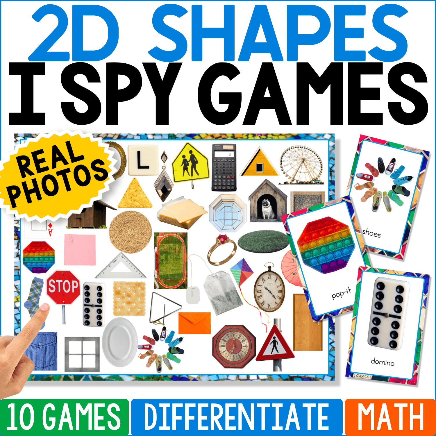 2D Shapes I Spy Games cover featuring a real-photo search board with a stop sign, triangle chip, Ferris wheel, clock, cracker, ring, window, domino, shoes, and colorful pop-it cards for 2D shape recognition, matching, and visual discrimination.