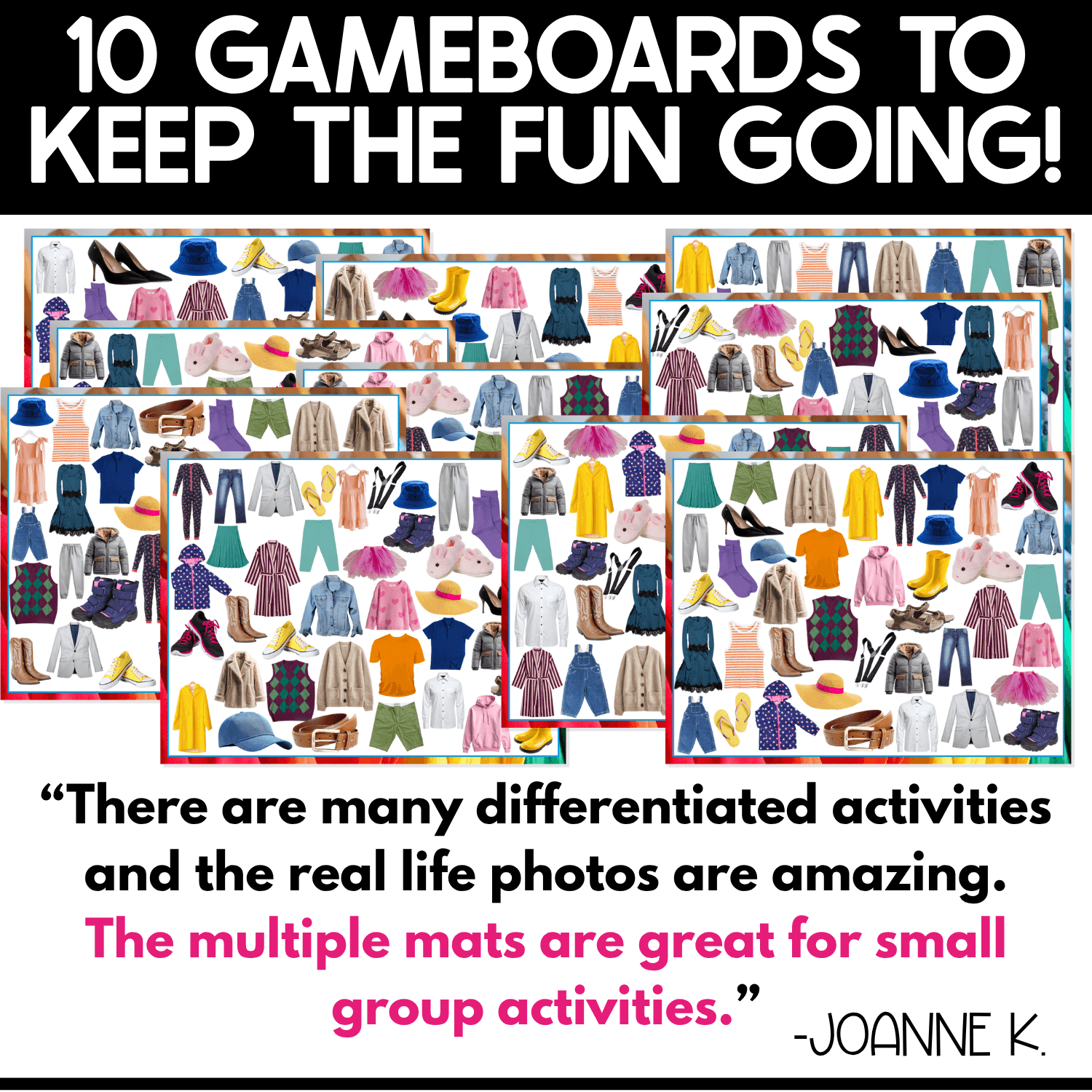 Ten Clothing I Spy game boards displayed together, each packed with different arrangements of real photos of shirts, pants, dresses, shoes, sweaters, hats, and other clothing. A teacher review highlights the differentiated activities, realistic photos, and usefulness for small-group learning.
