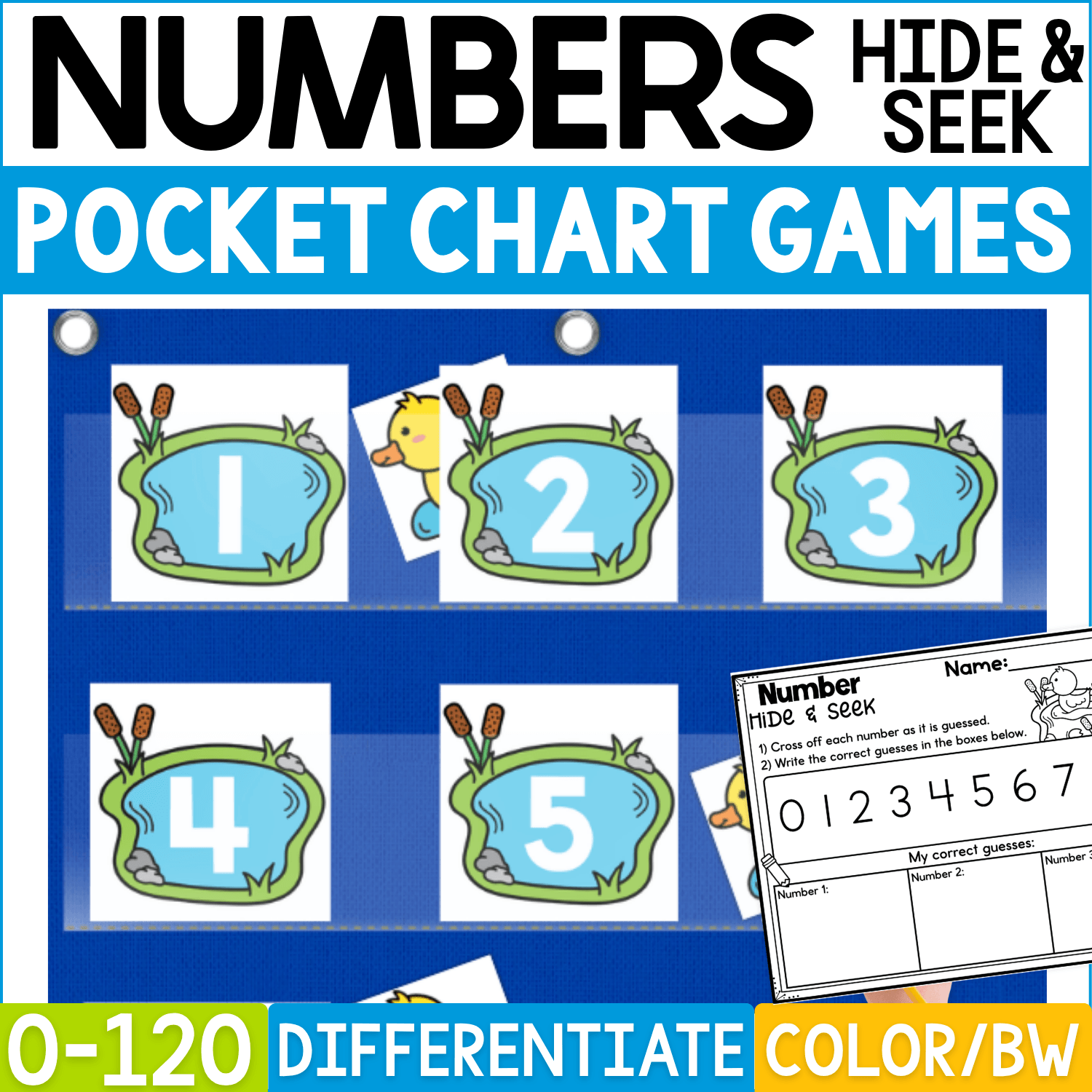 Duck Pond Numbers Hide and Seek pocket chart game cover featuring blue pond number cards with numerals 1, 2, 3, 4, and 5 displayed in a blue classroom pocket chart. Yellow duck hiding cards peek from behind selected pond numbers, while a Number Hide & Seek recording page lets students cross off guessed numbers and record correct guesses. Product cover highlights numbers 0-120, differentiation, and color and black-and-white formats for pond-themed math centers, circle time, kindergarten, first grade, and number recognition practice.