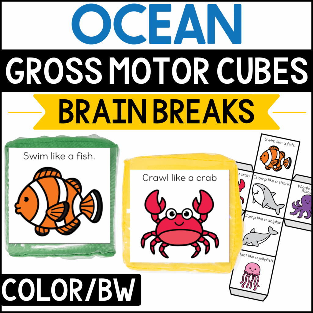 Ocean animal gross motor brain break cubes featuring underwater movement prompts such as “Swim like a fish” and “Crawl like a crab.” Colorful clownfish, crab, shark, dolphin, jellyfish, and octopus illustrations encourage preschool and kindergarten ocean animal movement, gross motor practice, and active brain breaks.