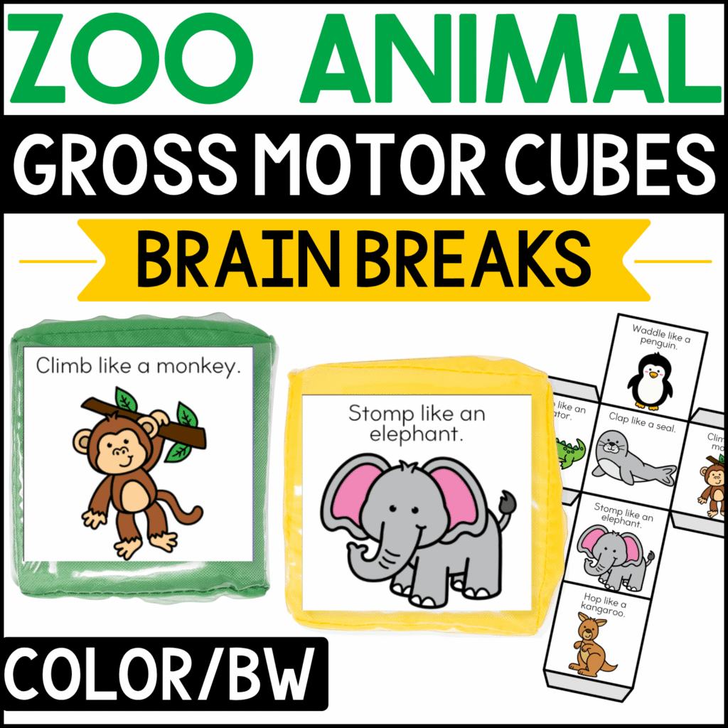Zoo animal gross motor brain break cubes featuring animal movement prompts such as “Climb like a monkey” and “Stomp like an elephant.” Monkey, elephant, penguin, seal, alligator, and kangaroo illustrations create an energetic preschool and kindergarten zoo theme activity for animal movement, brain breaks, and gross motor play.