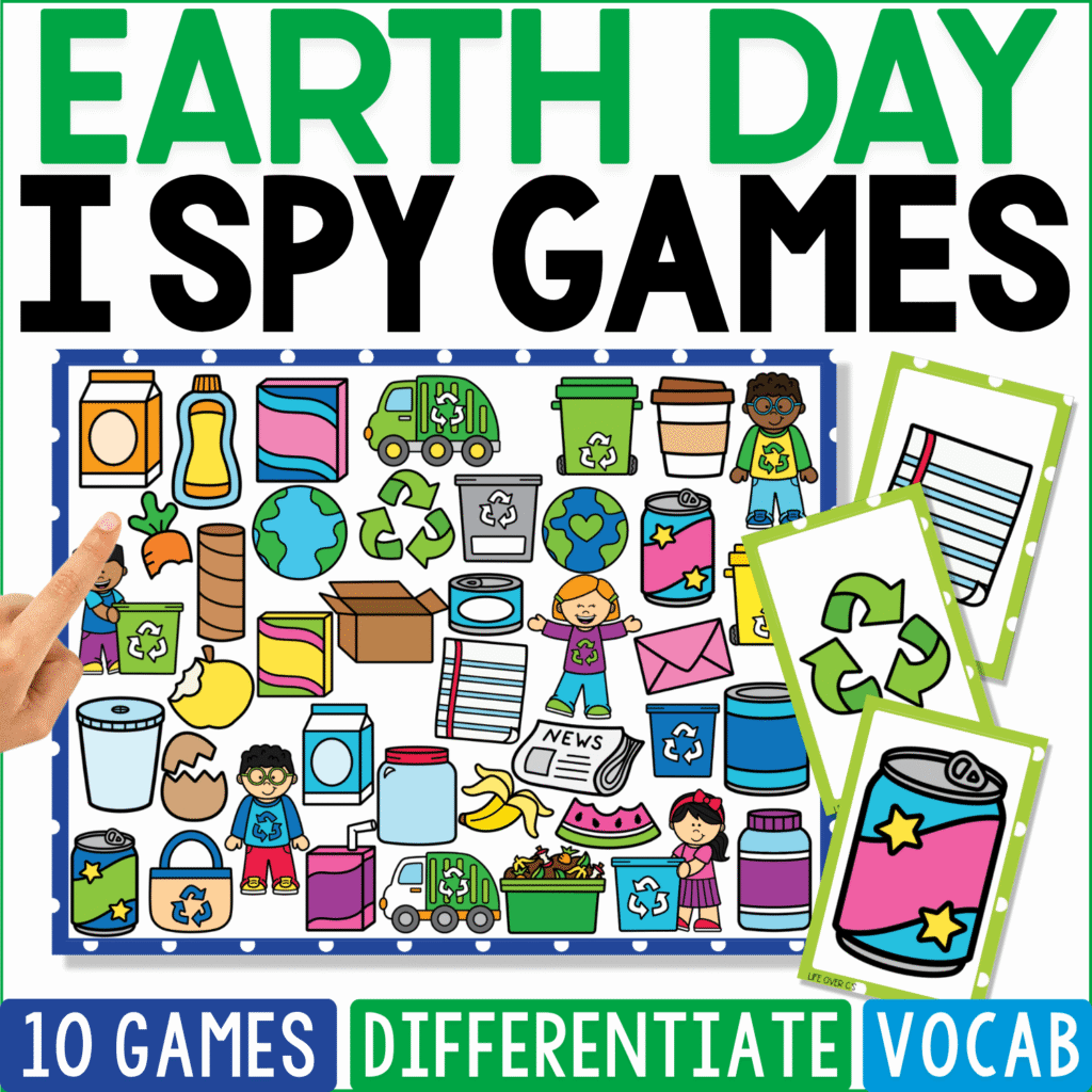 Earth Day I Spy vocabulary game cover with recycling bins, reusable bottles, Earth globes, recycling symbols, paper, cans, boxes, plants, and children on a visual discrimination board.