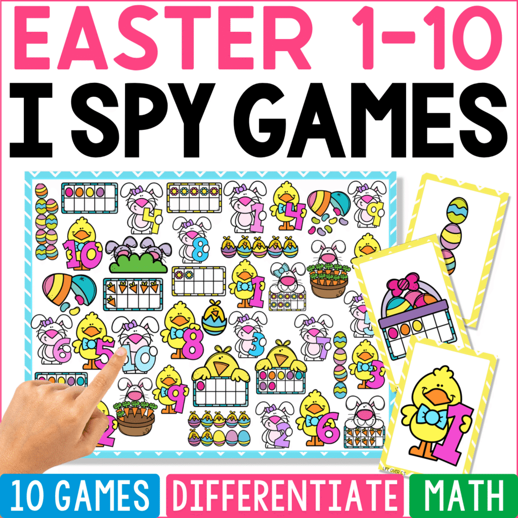 Easter Counting 1-10 I Spy math game cover featuring numerals, ten frames, Easter eggs, bunnies, chicks, carrots, baskets, flowers, and colorful spring counting pictures.