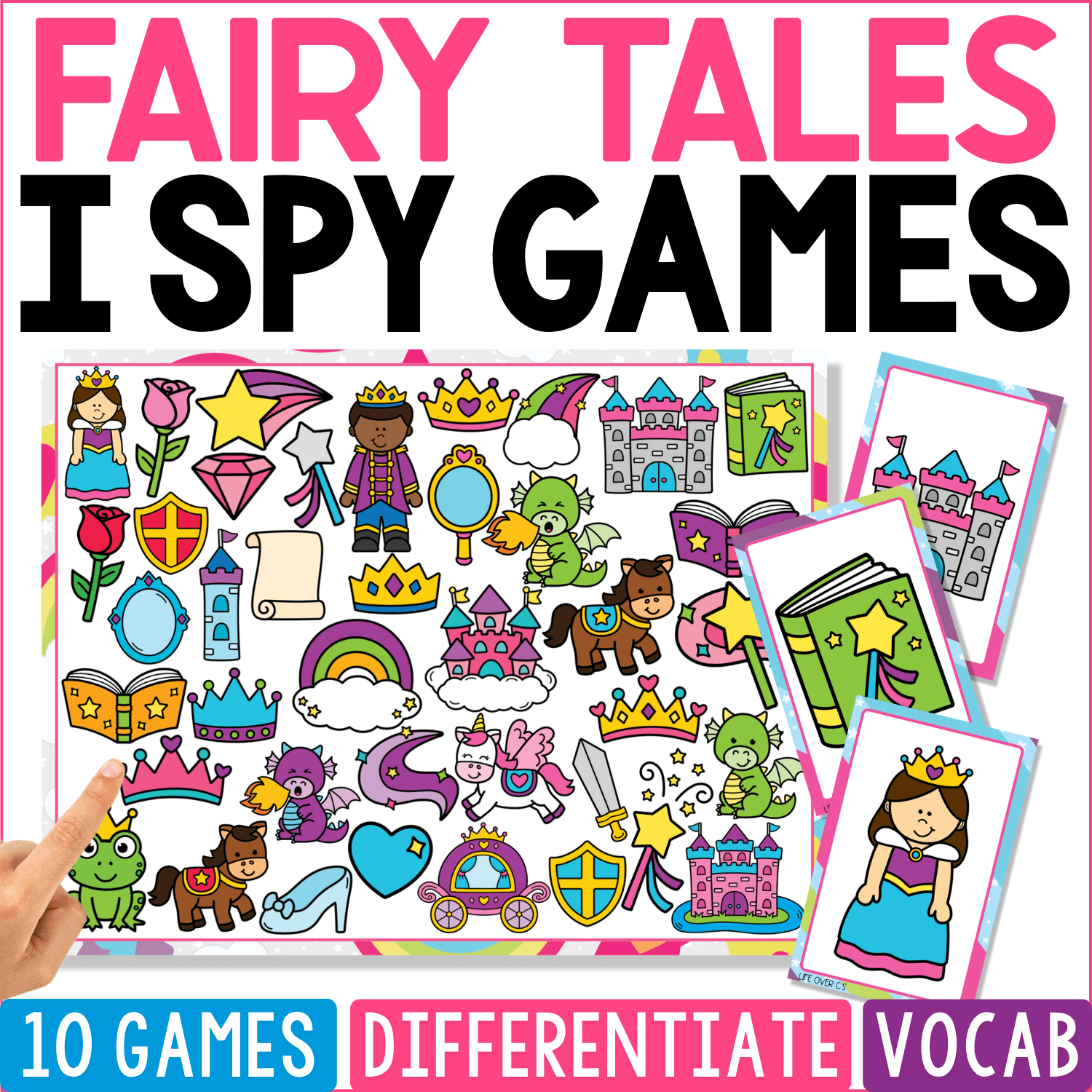 Fairy Tales I Spy Games artwork mixes castles, crowns, princesses, dragons, unicorns, magic mirrors, roses, shields, carriages, frogs, stars, gems, and storybooks into a bright fantasy-themed search board.