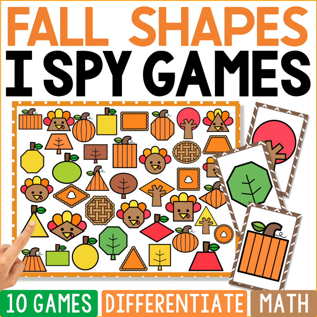Fall Shapes I Spy math game cover featuring pumpkins, turkeys, leaves, trees, acorns, and fall pictures made with circles, squares, triangles, rectangles, hexagons, and other 2D shapes.
