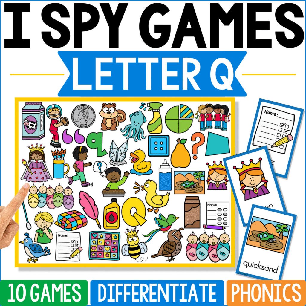 Letter Q phonics I Spy cover brings together queen, quilt, quail, quarter, question mark, quicksand, quiz, quill, and other uncommon Q words, with “quicksand” and a worksheet-style card illustrating the challenging letter theme.