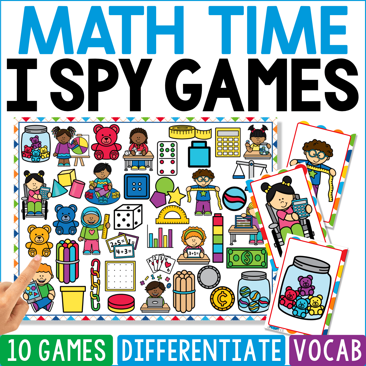 Math Time I Spy Games cover looks like a playful classroom math shelf exploded onto one page, with dice, rulers, calculators, clocks, coins, number cubes, measuring tools, shapes, counting jars, charts, money, and children solving math problems.