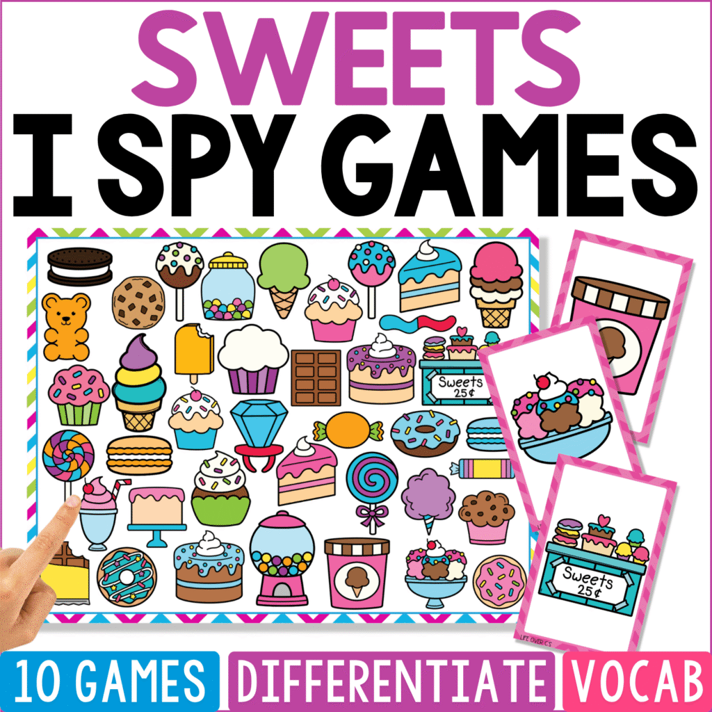 Sweets I Spy Games cover resembles a candy-shop display packed with cupcakes, layer cakes, cookies, ice cream cones, donuts, lollipops, cotton candy, chocolate, popsicles, gummy bears, and jars of colorful treats.
