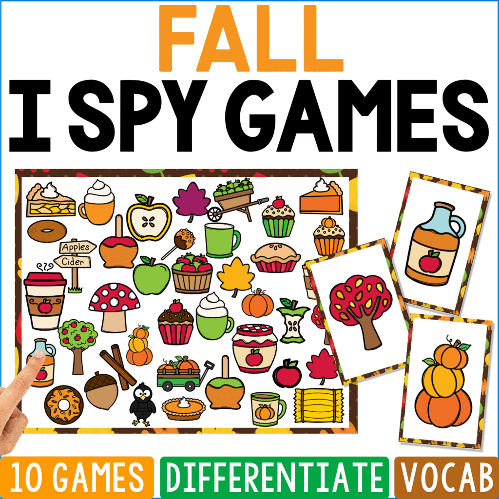 Fall I Spy Games cover focuses on cozy autumn objects including apples, pumpkins, cider, pie, acorns, mushrooms, leaves, scarves, cupcakes, corn, trees, and fall drinks, with cider, apple tree, and stacked pumpkin cards.