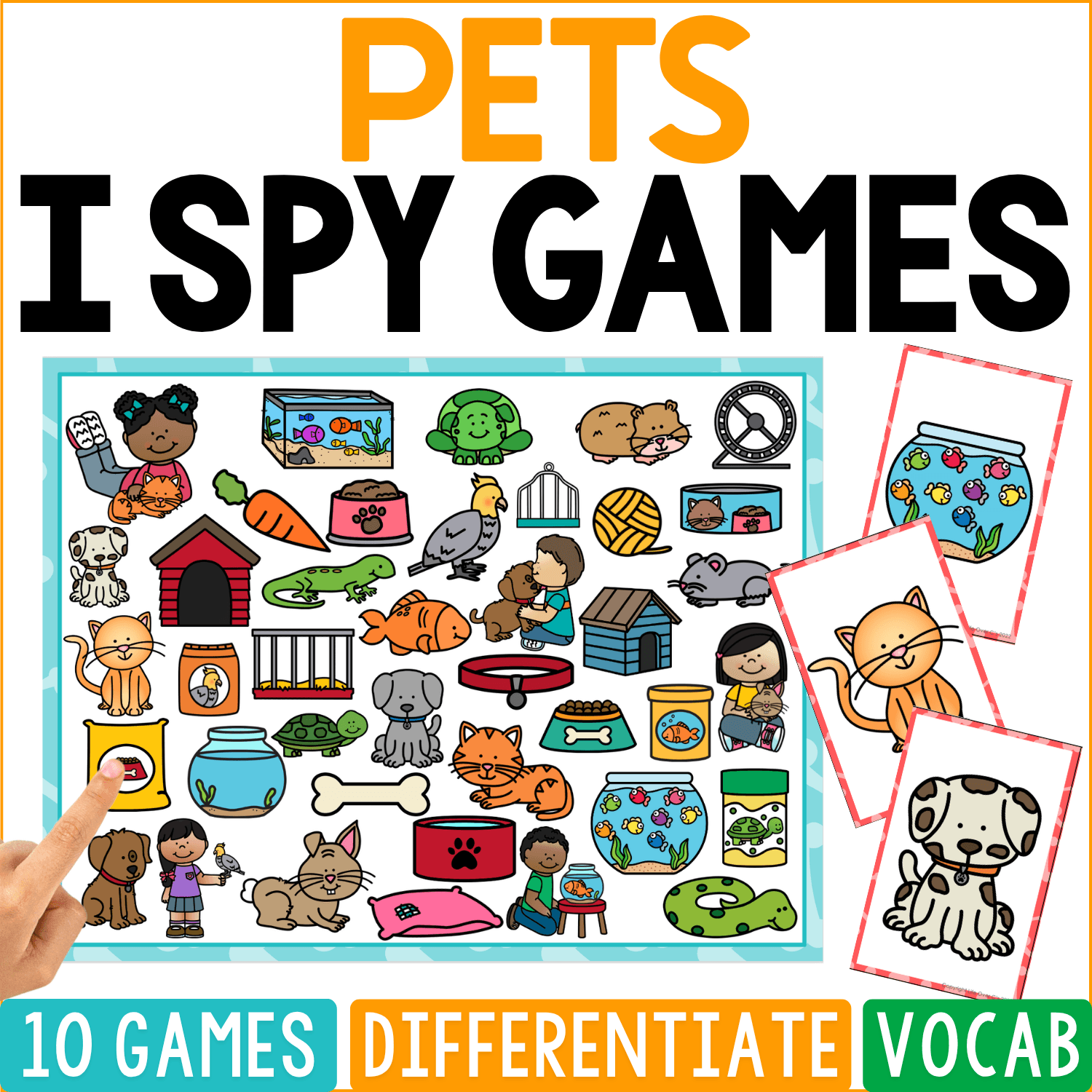 Pets I Spy Games cover shows the everyday world of caring for pets with dogs, cats, fish, turtles, hamsters, birds, cages, aquariums, food bowls, treats, beds, toys, yarn, bones, and children feeding or holding animals.