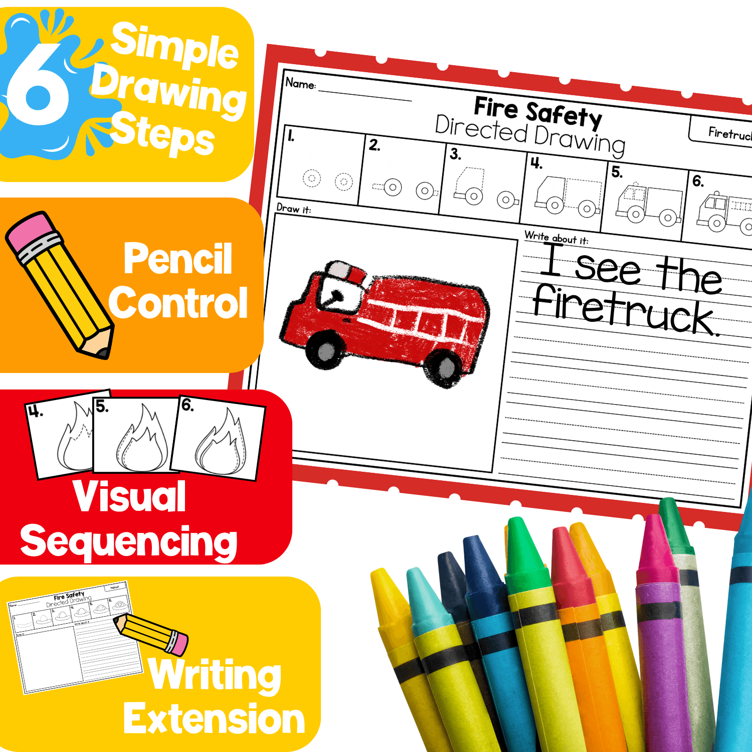 Firetruck directed drawing worksheet with 6 simple drawing steps, a colored firetruck example, and “I see the firetruck” written on handwriting lines, alongside labels for pencil control, visual sequencing, and writing.
