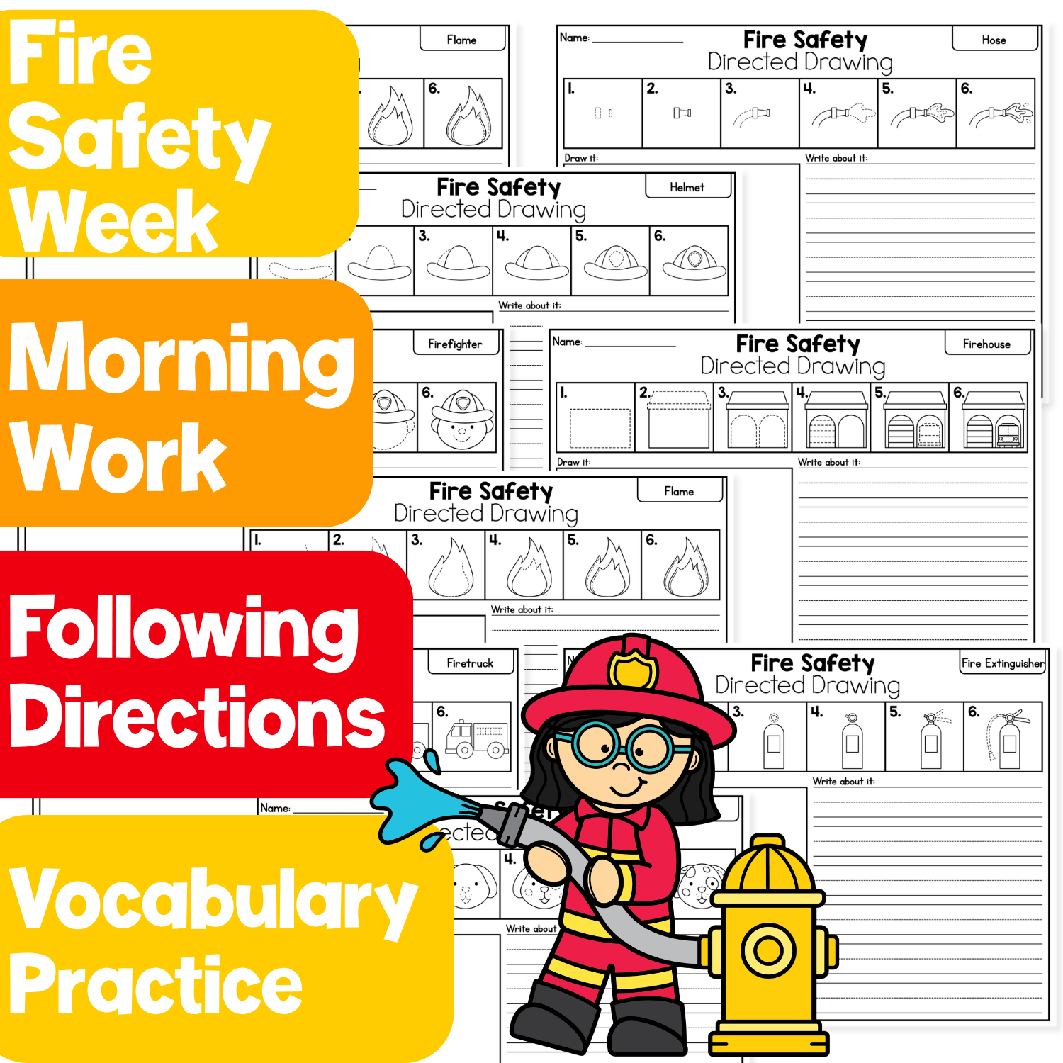 Fire Safety directed drawing worksheets featuring a firefighter, firetruck, helmet, hose, flame, fire extinguisher, and firehouse with a firefighter holding a hose beside a hydrant and labels for Morning Work, Following Directions, and Vocabulary Practice.